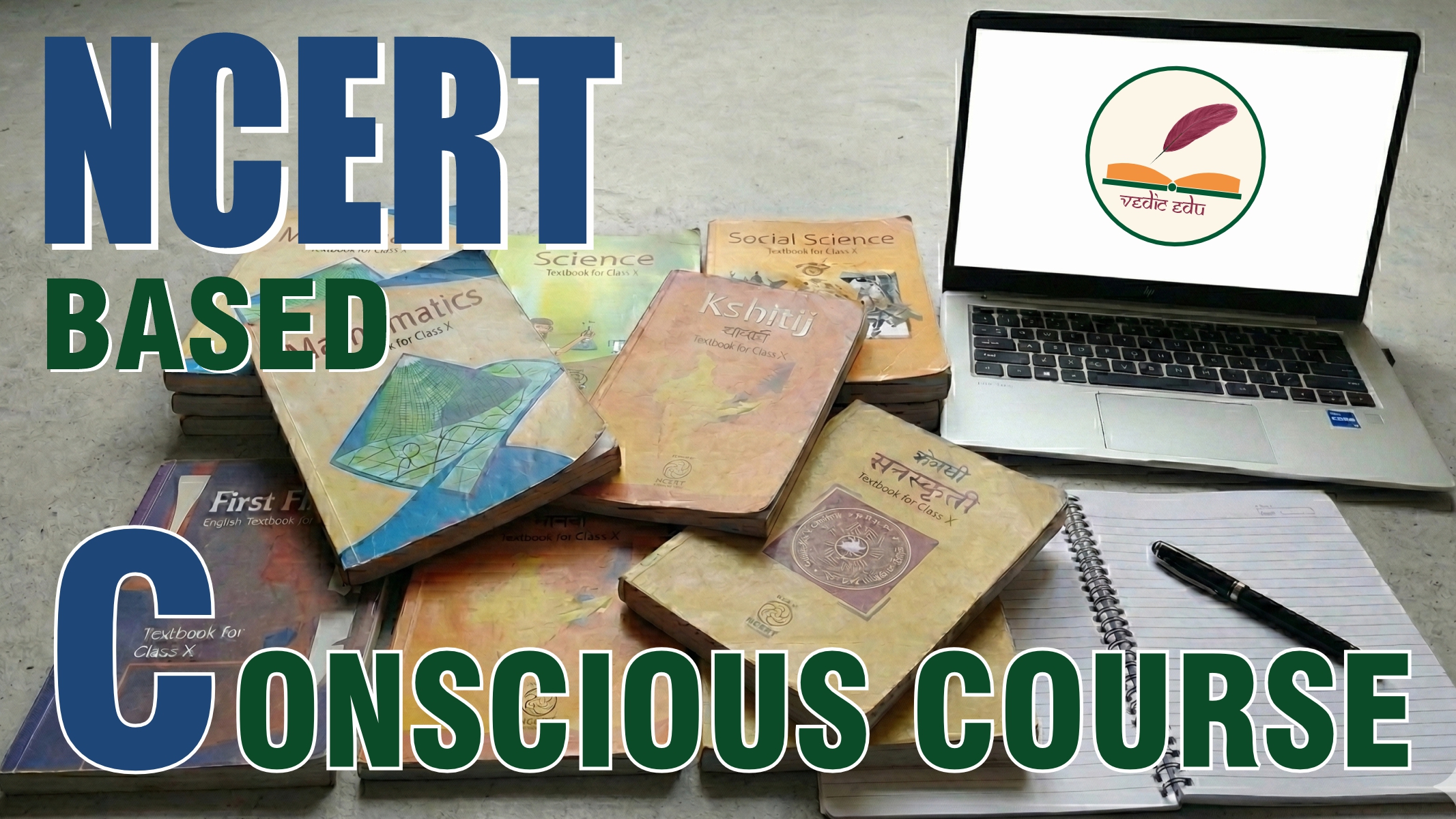 NCERT Based Conscious Course